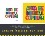 Arta pe intelesul copiilor, Editura Arthur